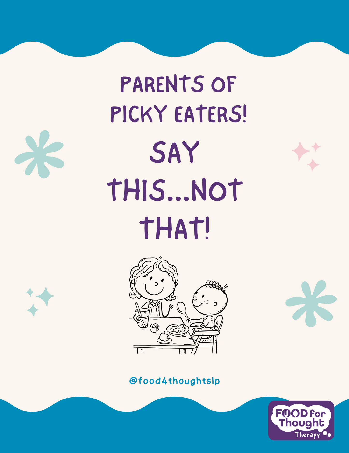 Say This Not That - Tips for Parents