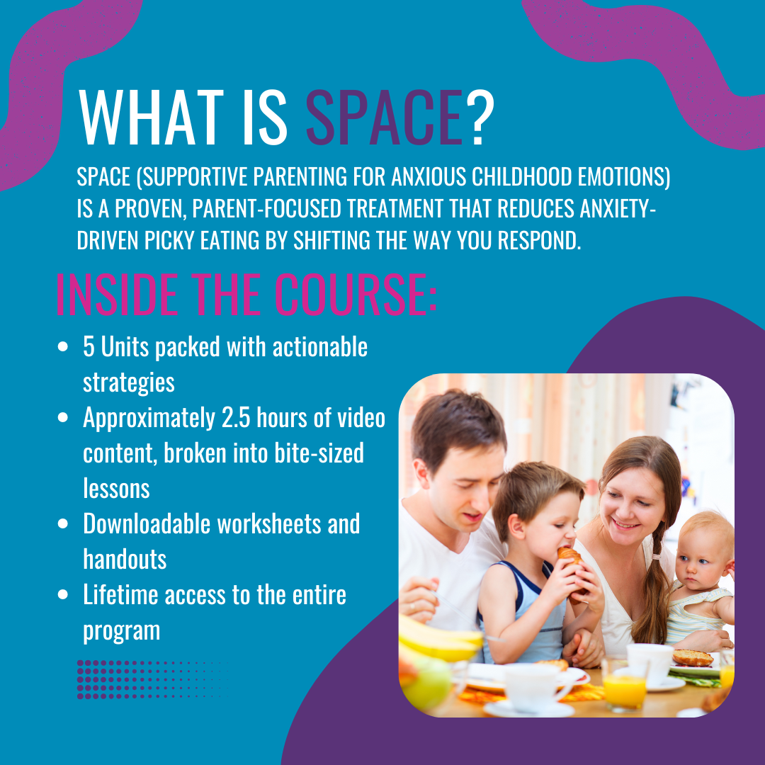 SPACE/ARFID- A Parent-led Approach to Eating Challenges
